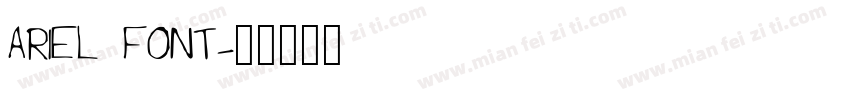 ARIEL FONT字体转换